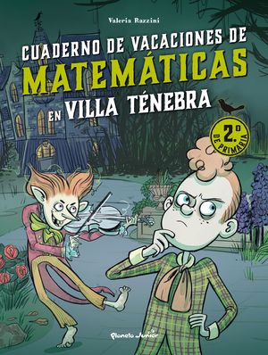 VILLA TNEBRA. VACACIONES DE MATEMTICAS. 2. DE PRIMARIA