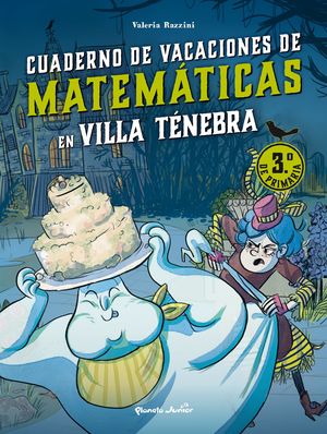VILLA TNEBRA. VACACIONES DE MATEMTICAS. 3. DE PRIMARIA