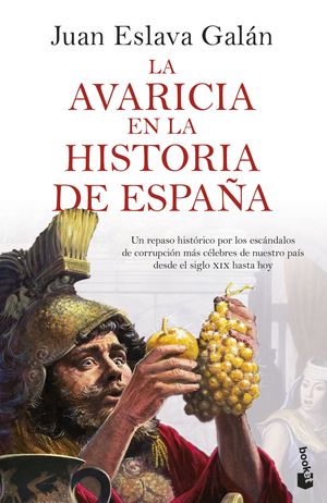 LA AVARICIA EN LA HISTORIA DE ESPAA