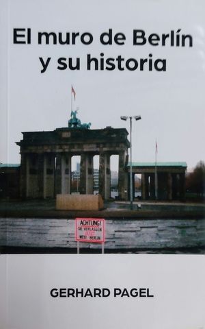 MURO DE BERLIN Y SU HISTORIA, EL