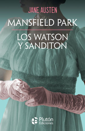 MANSFIELD PARK LOS WATSON Y SANDITON