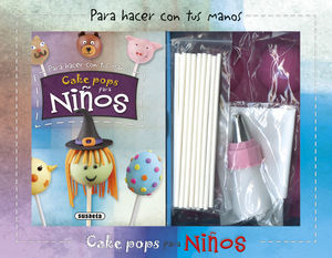 CAKE POPS PARA NIOS. PARA HACER CON TUS MANOS