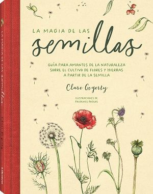 MAGIA DE LAS SEMILLAS,LA