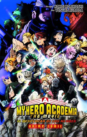 MY HERO ACADEMIA: EL DESPERTAR DE LOS HROES ANIME COMIC