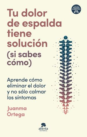 TU DOLOR DE ESPALDA TIENE SOLUCIN (SI SABES COMO)