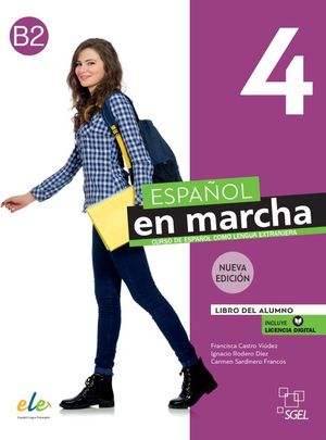 ESPAOL EN MARCHA 4 NUEVA EDICIN. LIBRO DEL ALUMNO.