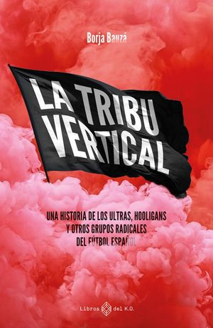 TRIBU VERTICAL, LA