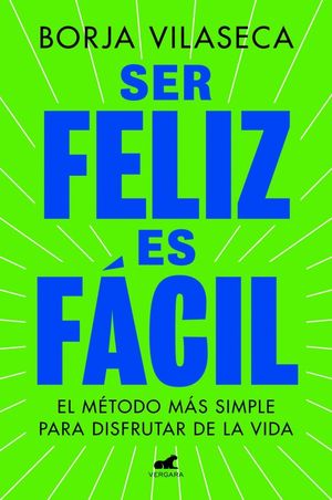 SER FELIZ ES FCIL