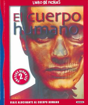 CUERPO HUMANO. LIBRO DE FICHAS