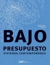 BAJO PRESUPUESTO, VIVIENDA CONTEMPORANEA