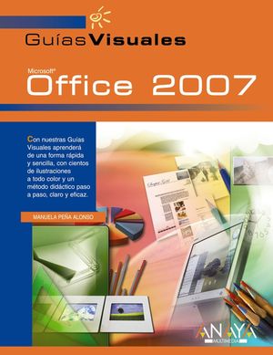 OFFICE 2007. GUIA VISUAL