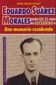 EDUARDO SUAREZ MORALES EN EL RECUERDO