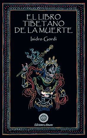 LIBRO TIBETANO DE LA MUERTE, EL