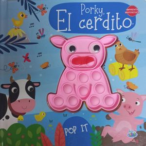 PORKY, EL CERDITO - POP IT