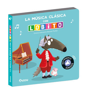 LOBITO, LIBRO SONIDOS MUSICA CLASICA